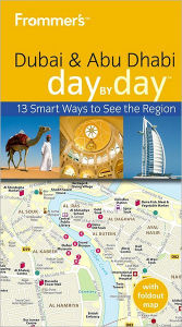 Frommer's Dubai and Abu Dhabi Day by Day