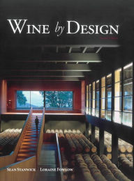 Title: Wine by Design, Author: Sean Stanwick