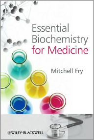 Essential Biochemistry for Medicine / Edition 1
