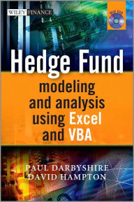 Title: Hedge Fund Modelling and Analysis Using Excel and VBA / Edition 1, Author: Paul Darbyshire