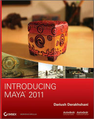 Title: Introducing Maya 2011, Author: Dariush Derakhshani