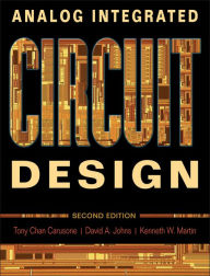 Title: Analog Integrated Circuit Design / Edition 2, Author: Tony Chan Carusone