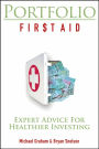 Portfolio First Aid: Expert Advice for Healthier Investing