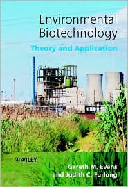 Environmental Biotechnology: Theory and Application