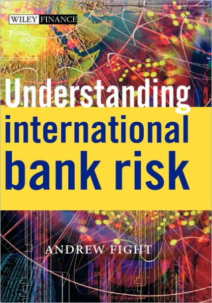 Understanding International Bank Risk / Edition 1