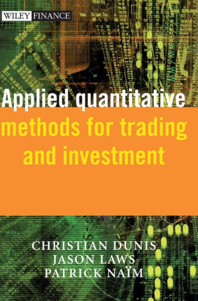 Applied Quantitative Methods for Trading and Investment / Edition 1