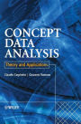 Concept Data Analysis: Theory and Applications / Edition 1