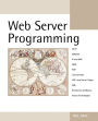 Web Server Programming / Edition 1