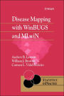 Disease Mapping with WinBUGS and MLwiN / Edition 1
