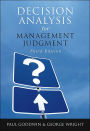 Decision Analysis for Management Judgment / Edition 3