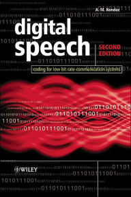Digital Speech: Coding Tools and Algorithms / Edition 2