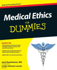Title: Medical Ethics For Dummies, Author: Jane Runzheimer