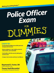 Title: Police Officer Exam For Dummies, Author: Raymond Foster
