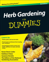 Herb Gardening For Dummies