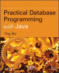 Practical Database Programming with Java / Edition 1