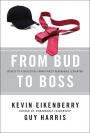 From Bud to Boss: Secrets to a Successful Transition to Remarkable Leadership