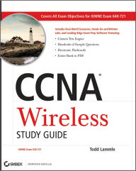 CCNA Wireless Study Guide: IUWNE Exam 640-721