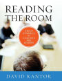 Reading the Room: Group Dynamics for Coaches and Leaders / Edition 1