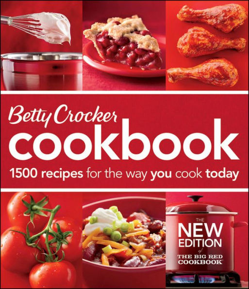 Betty Crocker Cookbook, 11th Edition (Loose-leaf Bound): 1500 Recipes for the Way You Cook Today