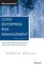 COSO Enterprise Risk Management: Establishing Effective Governance, Risk, and Compliance Processes / Edition 2
