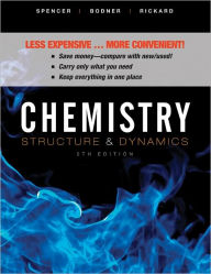 Title: Chemistry: Structure and Dynamics / Edition 5, Author: James N. Spencer
