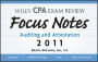 Wiley CPA Examination Review Focus Notes: Auditing and Attestation 2011 / Edition 6