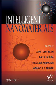 Intelligent Nanomaterials / Edition 1