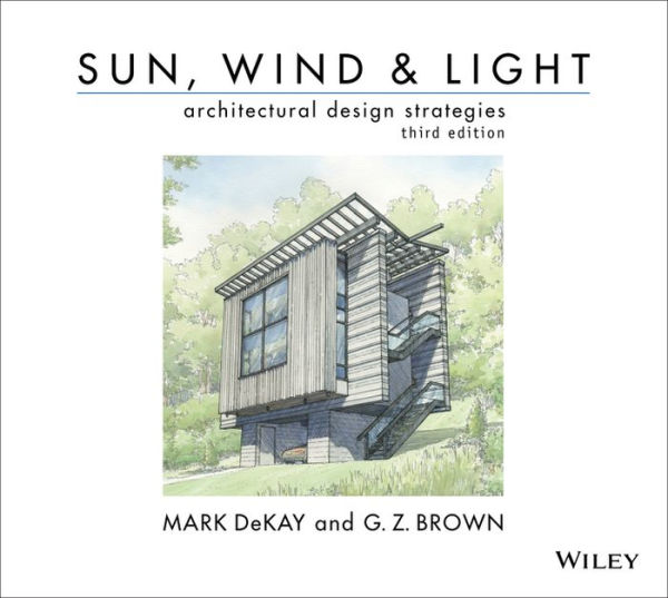 Sun, Wind, and Light: Architectural Design Strategies