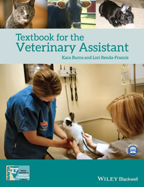 Textbook For The Veterinary Assistant / Edition 1 By Kara Burns, Lori ...