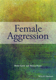 Title: Female Aggression / Edition 1, Author: Helen Gavin