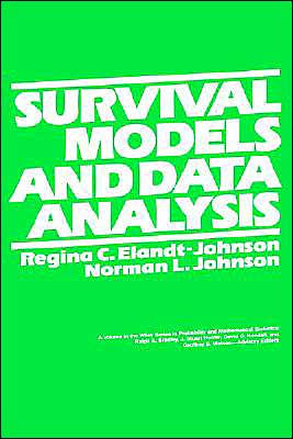 Survival Models and Data Analysis / Edition 1
