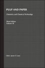 Pulp and Paper: Chemistry and Chemical Technology, Volume 3 / Edition 3
