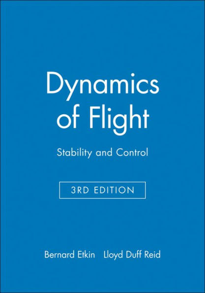 Dynamics of Flight: Stability and Control / Edition 3
