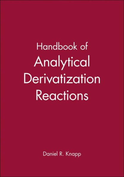 Handbook of Analytical Derivatization Reactions / Edition 1