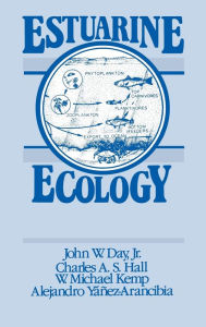 Estuarine Ecology / Edition 1