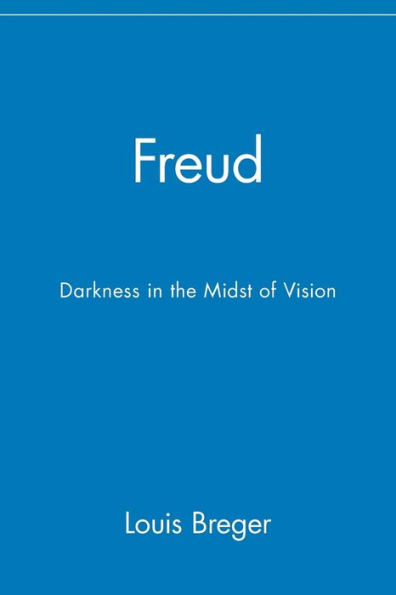 Freud: Darkness in the Midst of Vision