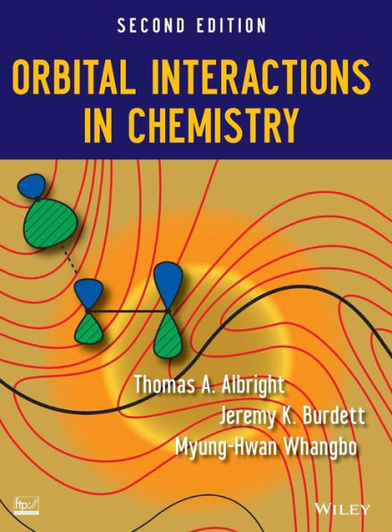 Orbital Interactions in Chemistry / Edition 2