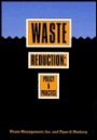 Waste Reduction: Policy and Practice