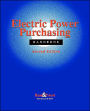 Electric Power Purchasing Handbook / Edition 2