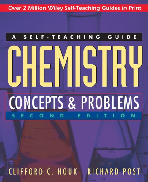 Chemistry: Concepts and Problems: A Self-Teaching Guide / Edition 2