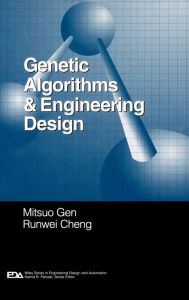 Title: Genetic Algorithms and Engineering Design / Edition 1, Author: Mitsuo Gen