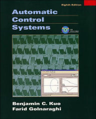 Title: Automatic Control Systems / Edition 8, Author: Benjamin C. Kuo