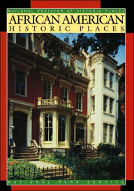 Title: African American Historic Places / Edition 1, Author: National Register of Historic Places