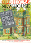Old House, New House: A Child's Exploration of American Architectural Styles