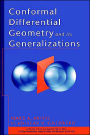 Conformal Differential Geometry and Its Generalizations