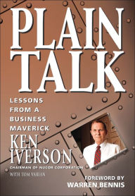 Title: Plain Talk: Lessons from a Business Maverick, Author: Ken Iverson