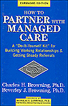 How to Partner with Managed Care: A