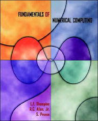 Title: Fundamentals of Numerical Computing / Edition 1, Author: L. F. Shampine