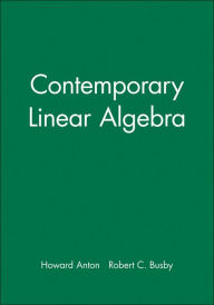 Title: Student Solutions Manual to accompany Contemporary Linear Algebra / Edition 1, Author: Howard Anton