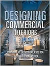 Designing Commercial Interiors / Edition 1